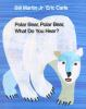 Polar_bear__polar_bear__what_do_you_hear____braille_edition_