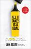 All_it_takes_is_a_goal