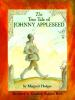 The_true_tale_of_Johnny_Appleseed