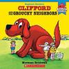 Clifford_and_the_grouchy_neighbors