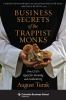 The_business_secrets_of_the_Trappist_monks