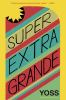 Super_extra_grande