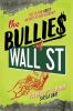 The_bullies_of_Wall_St