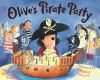 Olive_s_pirate_party