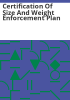 Certification_of_size_and_weight_enforcement_plan