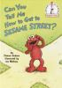 Can_you_tell_me_how_to_get_to_Sesame_Street_