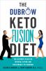 The_Dubrow_keto_fusion_diet