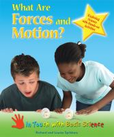What_are_forces_and_motion____exploring_science_with_hands-on_activities