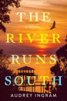 The_river_runs_south