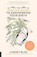 The_doula_s_guide_to_empowering_your_birth