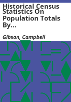 Historical_census_statistics_on_population_totals_by_race__1790_to_1990__and_by_Hispanic_origin__1790_to_1990__for_the_United_States__regions__divisions__and_states