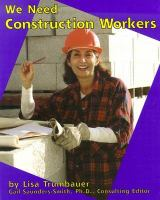 We_need_construction_workers