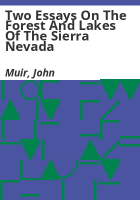 Two_essays_on_the_forest_and_lakes_of_the_Sierra_Nevada