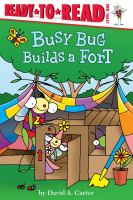 Busy_Bug_builds_a_fort