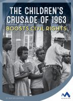 The_children_s_crusade_of_1963_boosts_civil_rights