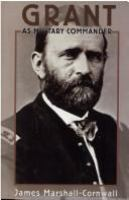Grant as military commander