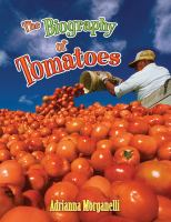 The_biography_of_tomatoes