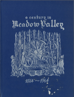 A_century_in_Meadow_Valley__1864-1964