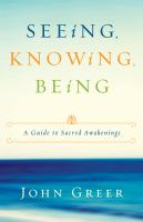 Seeing__knowing__being