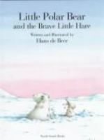 Little_polar_bear_and_the_brave_little_hare