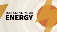 Managing_Your_Energy