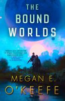 The_bound_worlds