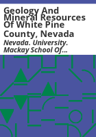 Geology_and_mineral_resources_of_White_Pine_County__Nevada