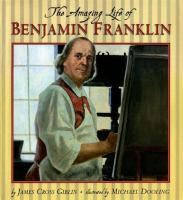 The_amazing_life_of_Benjamin_Franklin