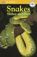 Snakes_slither_and_hiss