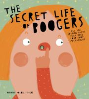 The_secret_life_of_boogers