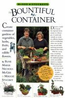 McGee___Stuckey_s_the_bountiful_container___a_container_garden_of_vegetables__herbs__fruits_and_edible_flowers