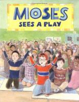 Moses_sees_a_play