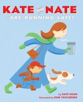 Kate_and_Nate_are_running_late_