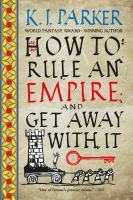 How_to_rule_an_empire_and_get_away_with_it