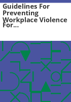 Guidelines_for_preventing_workplace_violence_for_health-care_and_social-service_workers