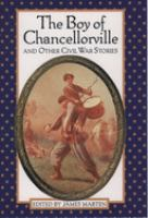 The_boy_of_Chancellorville_and_other_Civil_War_stories