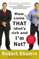 How_come_that_idiot_s_rich_and_I_m_not_