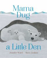 Mama_dug_a_little_den