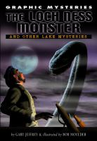 The_Loch_Ness_monster_and_other_lake_mysteries