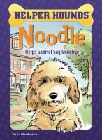 Noodle_helps_Gabriel_say_goodbye