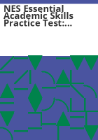 NES_Essential_Academic_Skills_practice_test