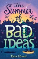 The_summer_of_bad_ideas