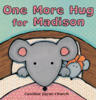 One_more_hug_for_Madison