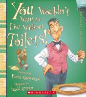 You_wouldn_t_want_to_live_without_toilets_