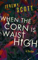 When_the_corn_is_waist_high