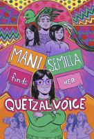 Mani_Semilla_finds_her_quetzal_voice