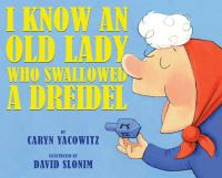 I_know_an_old_lady_who_swallowed_a_dreidel