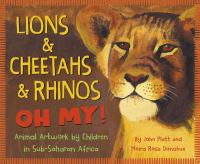 Lions___cheetahs___rhinos_oh_my_