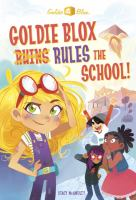 Goldie_Blox_rules_the_school_