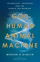 God__human__animal__machine
